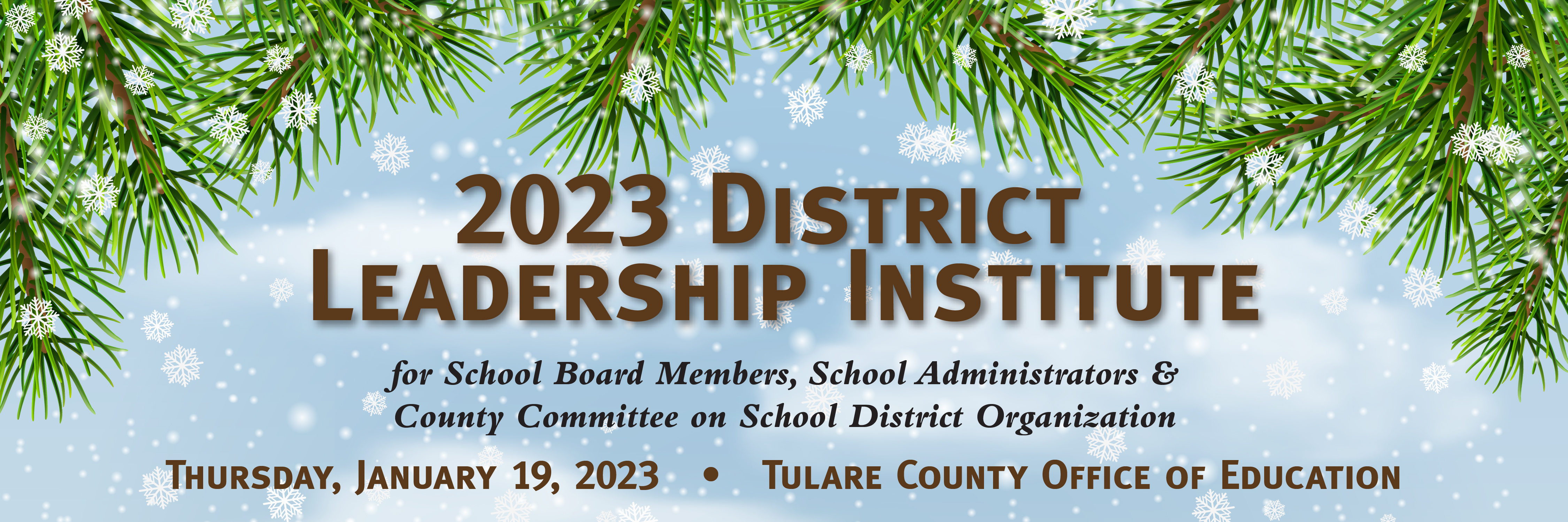 District Leadership Institute January 19, 2023