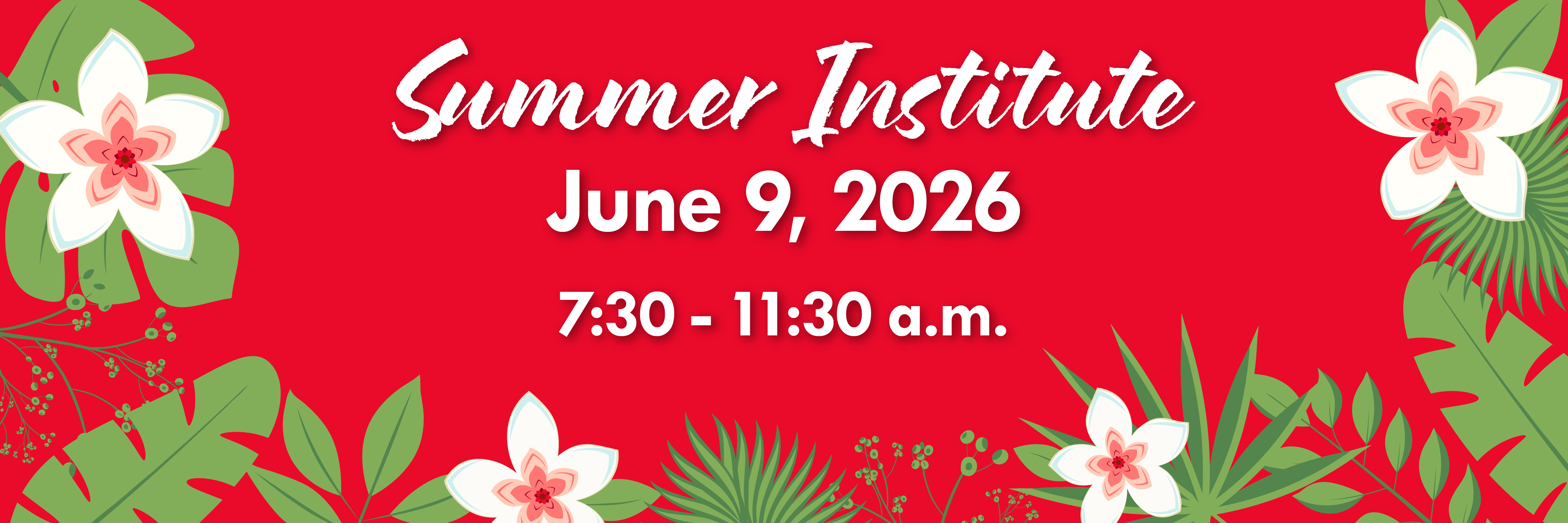Summer Institute June11, 2024