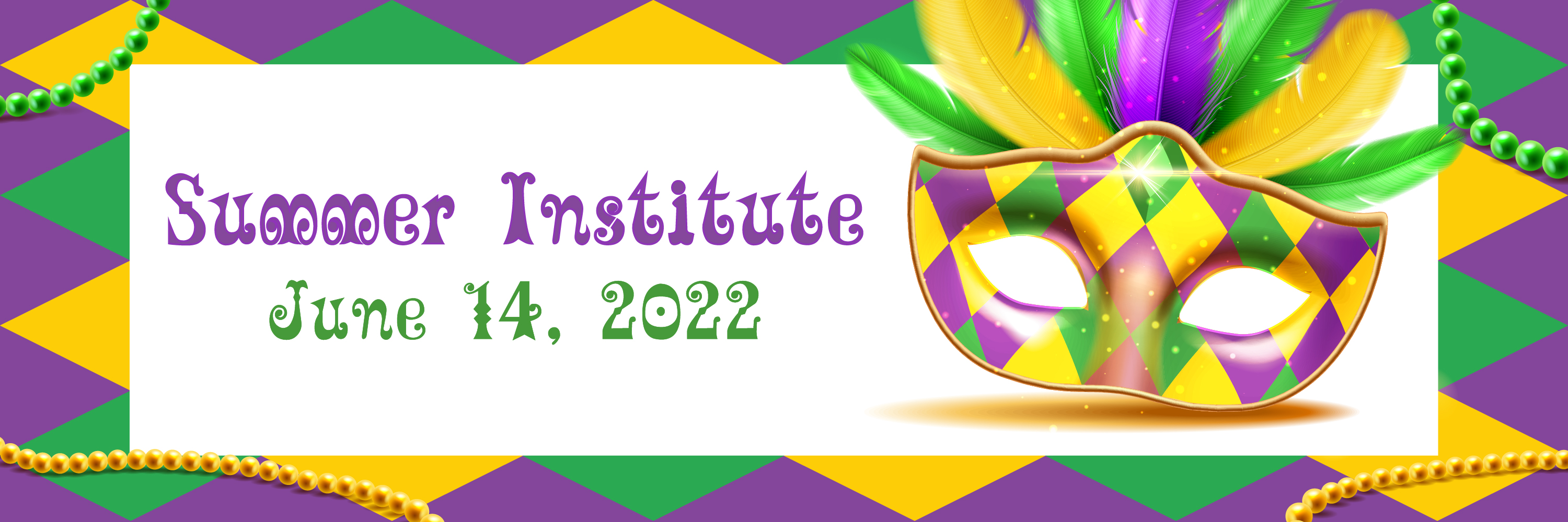 Summer Institute June14, 2022