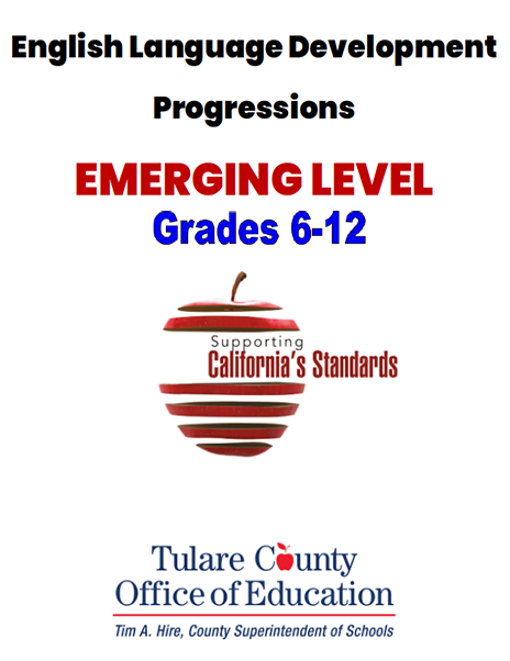 ELD Language Development Progressions Emerging Level Grades 6-12