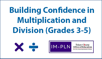 building-confidence-in-multiplication-division-3-5 Professional Learning Session: Building Confidence in Multiplication and Division (Grades 3-5)