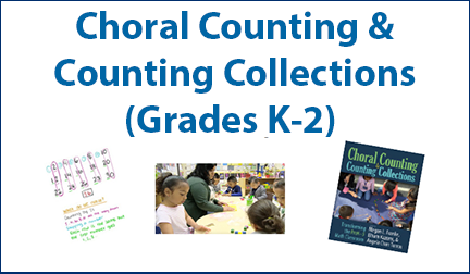Choral Counting & Counting Collections (Grades K-2)